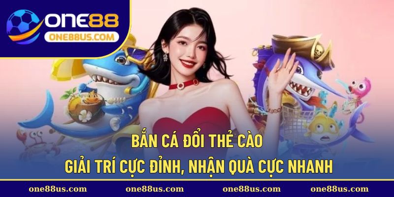 ban-ca-doi-the-cao