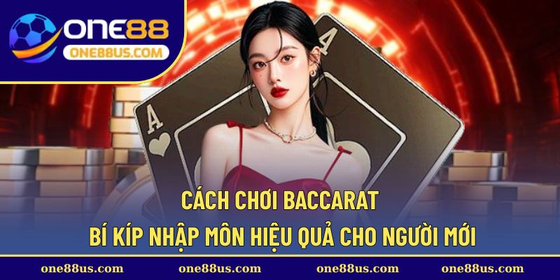 cach-choi-baccarat