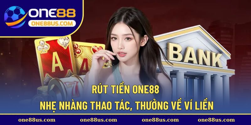 rut-tien-one88